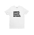T-shirt LIBERTE EGALITE BEYONCE