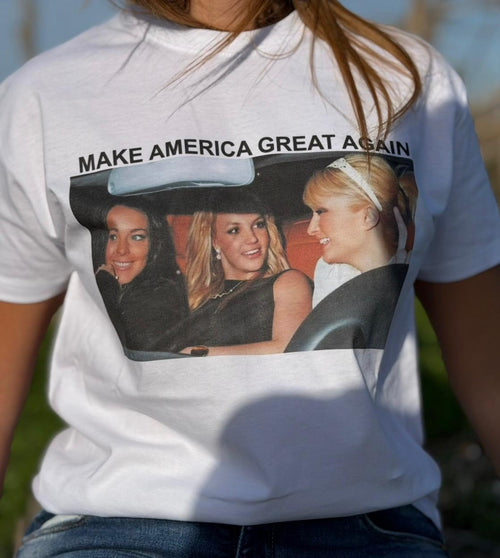 T-shirt Britney & Paris & Lindsay MAKE AMERICA GREAT AGAIN